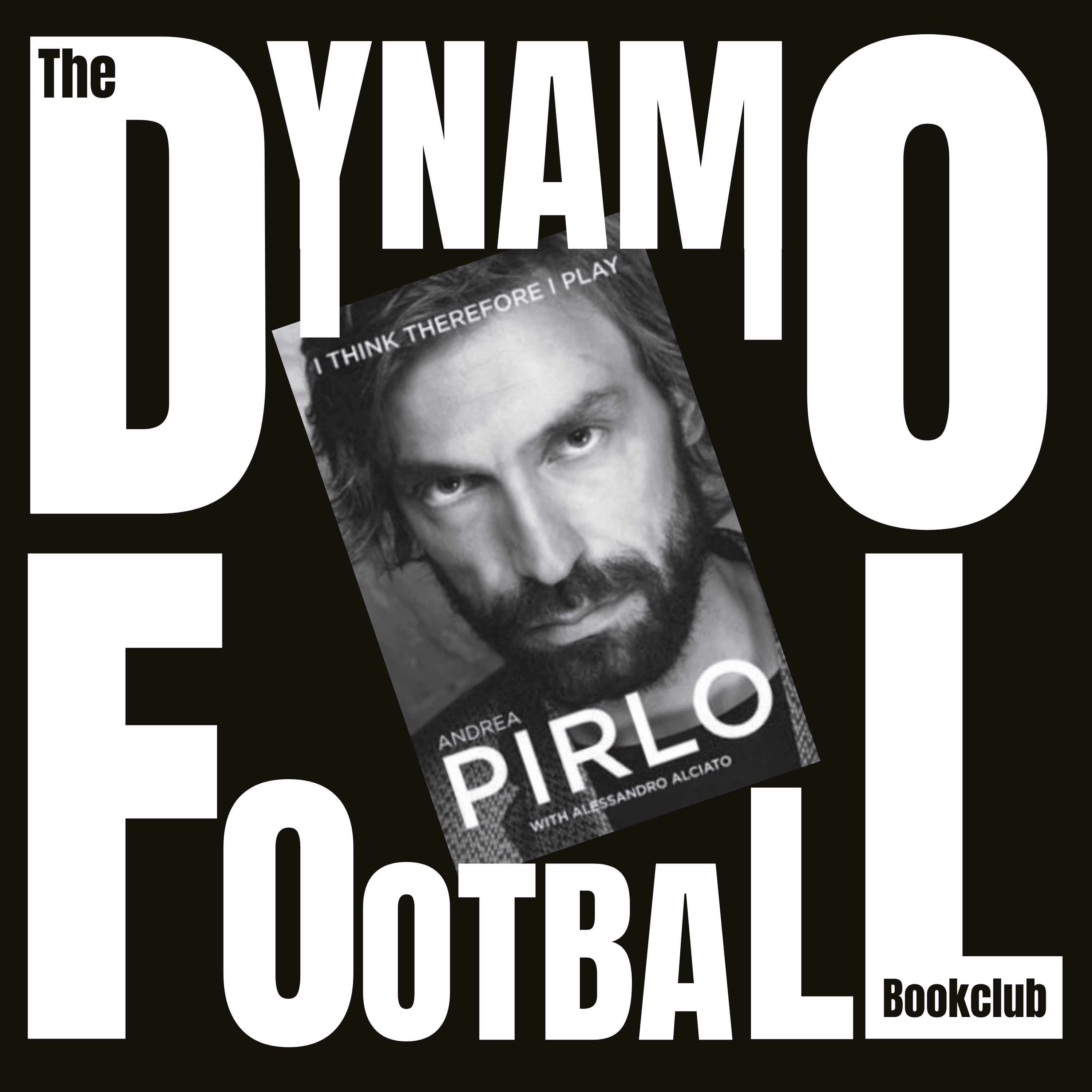 Episode 25: Andrea Pirlo - I Think Therefore I Play