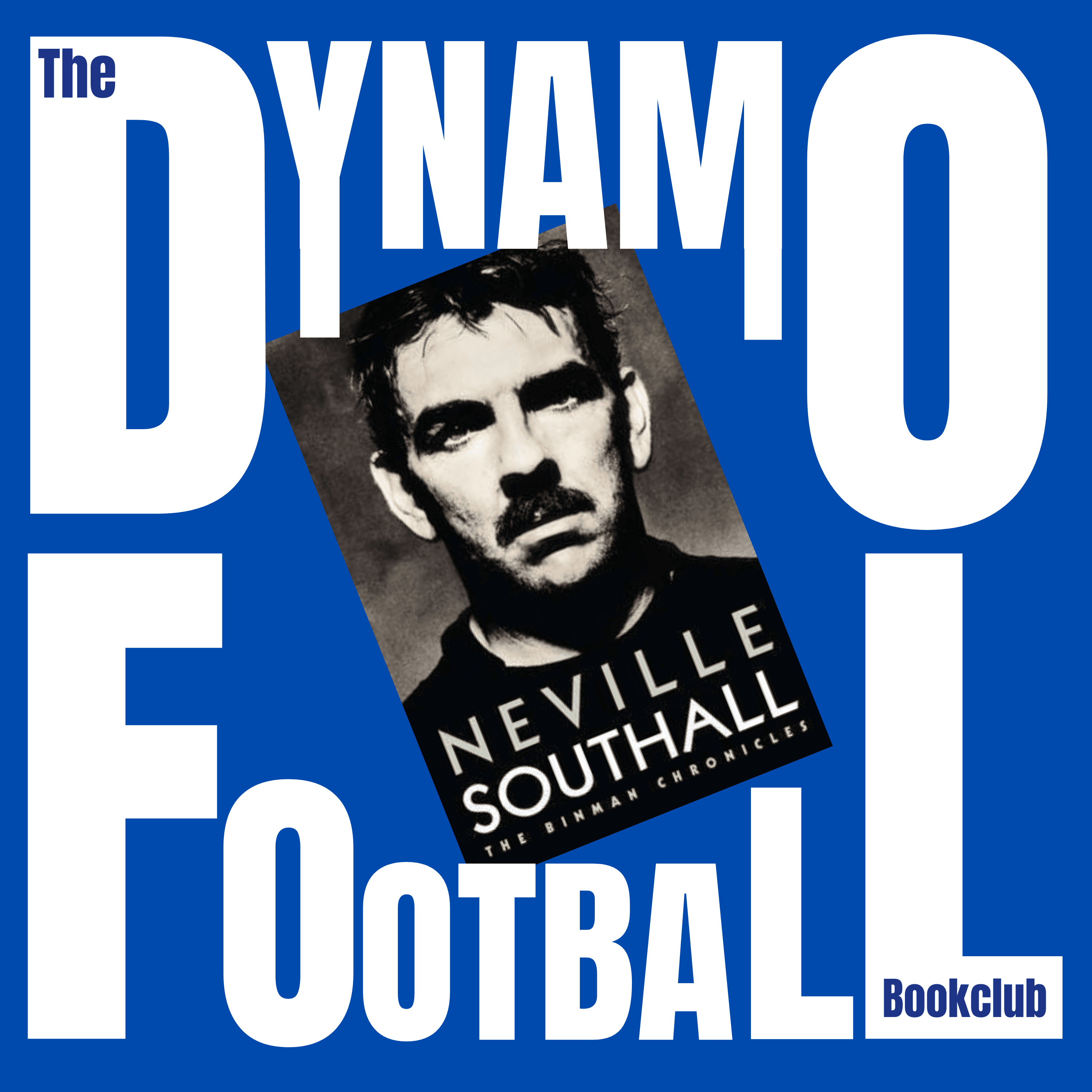 Episode 9: Neville Southall - The Binman Chronicles