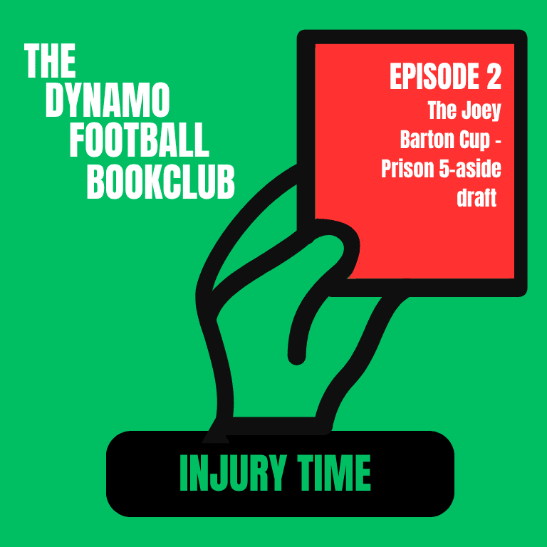 Injury Time 2 - Prison 5-a-side draft (the Joey Barton Cup)