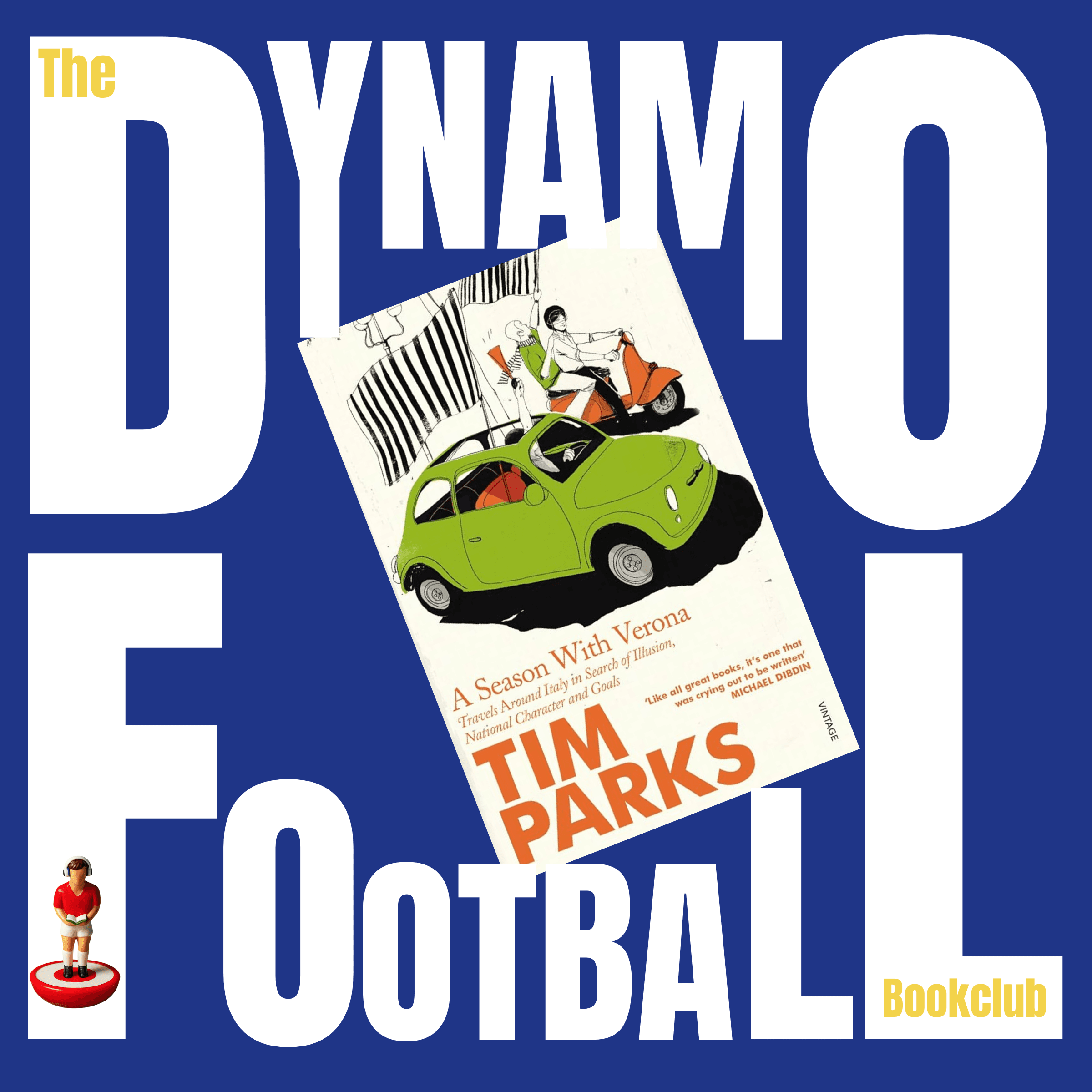 Episode 48: A Season With Verona by Tim Parks